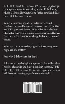 The Perfect Lie (A Jessie Hunt Psychological Suspense Thriller-Book Five)