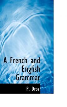 A French and English Grammar