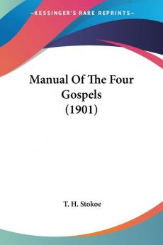 Manual of the Four Gospels