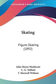 Skating: Figure-Skating (1892)