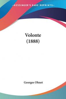 Volonte (1888)