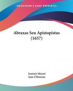 Abraxas Seu Apistopistus