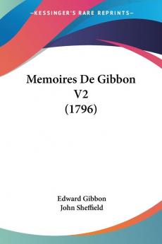 Memoires De Gibbon V2 (1796)