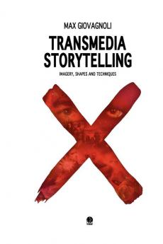 Transmedia Storytelling