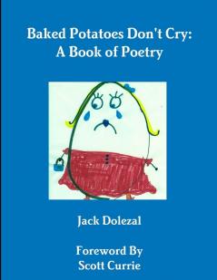 Baked Potatoes Don't Cry