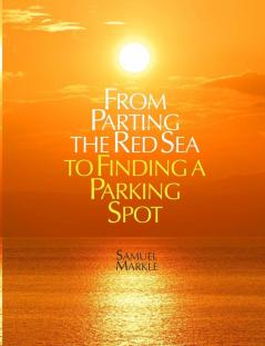 frompartingtheredseatofindingaparkingspot