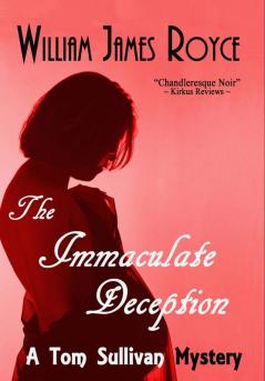 The Immaculate Deception