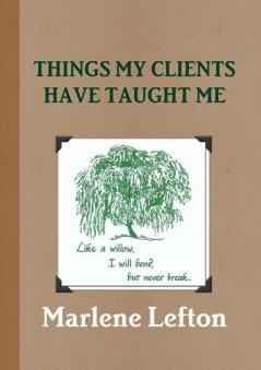 Things My Clients Have Taught Me