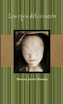 Los ojos del corazón
