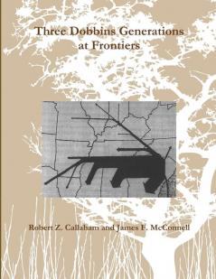 Three Dobbins Generations at Frontiers