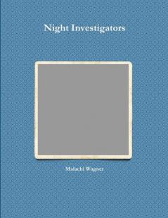 Night Investigators