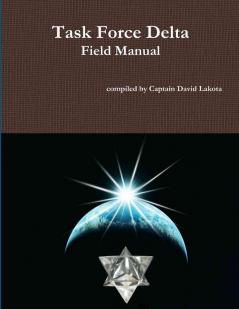 Task Force Delta Field Manual