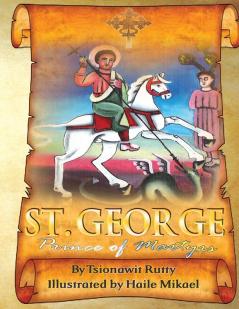 Saint George Prince of Martyrs