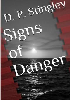 Signs of Danger