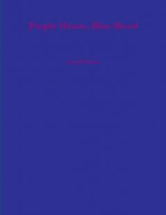 Purple Hearts Blue Blood