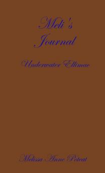 Meli's Journal - Underwater Ellimac
