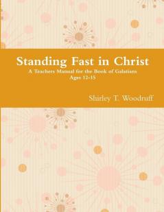 Standing Fast in Christ
