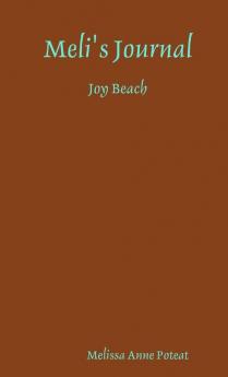 Meli's Journal - Joy Beach