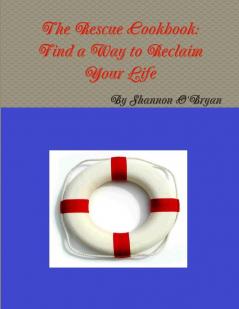 The Rescue Cookbook