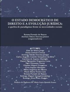 O ESTADO DEMOCRÁTICO DE DIREITO E A EVOLUÇÃO JURÍDICA