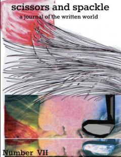 Issue VII                  Prose and Poetry  Edited By JP Reese and Matthew Porubsky          June 23 2012