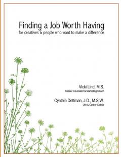 Finding a Job Worth Having 4th Edition
