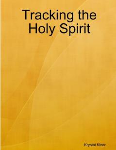 Tracking the Holy Spirit