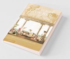 Why Europe Grew Rich and Asia Did Not