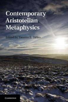 Contemporary Aristotelian Metaphysics
