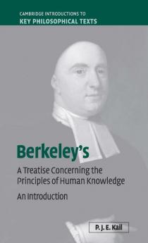 Berkeley's A Treatise Concerning the Principles of Human Knowledge