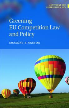 Greening EU Competition Law and Policy