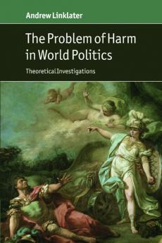 The Problem of Harm in World Politics