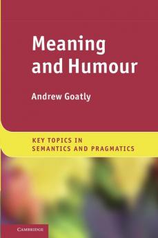 Meaning and Humour