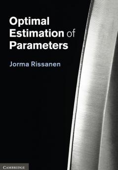 Optimal Estimation of Parameters
