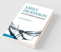 Emily Dickinson and the Religious Imagination