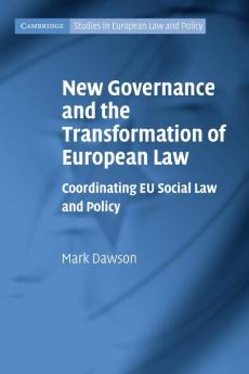 New Governance and the Transformation of European Law