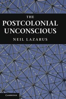 The Postcolonial Unconscious