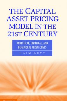 The Capital Asset Pricing Model in the 21st Century