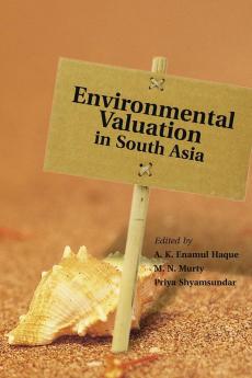 Environmental Valuation in South Asia