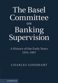 The Basel Committee on Banking Supervision