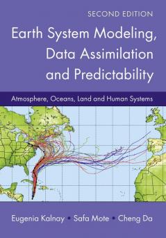 Earth System Modeling Data Assimilation and Predictability