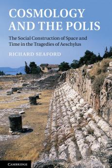 Cosmology and the Polis