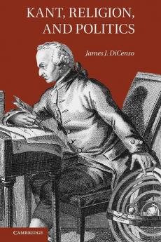 Kant Religion and Politics