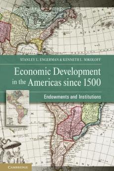 Economic Development in the Americas since 1500