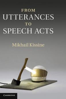 From Utterances to Speech Acts
