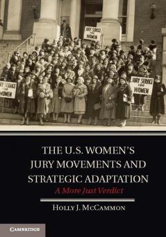 The U.S. Women's Jury Movements and Strategic Adaptation