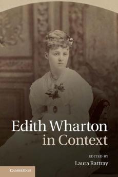 Edith Wharton in Context