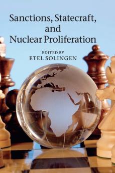 Sanctions Statecraft and Nuclear Proliferation