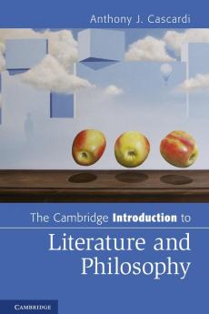 The Cambridge Introduction to Literature and Philosophy