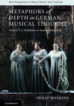 Metaphors of Depth in German Musical Thought